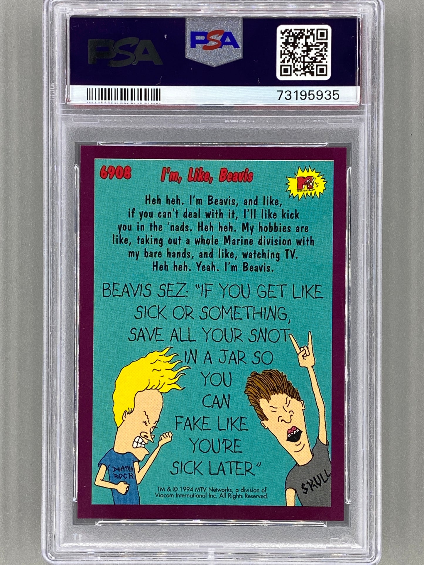 1994 Topps Beavis And Butt-Head #6908 I'm, Like, Beavis PSA 10 - Pop 1 (Pop Culture)
