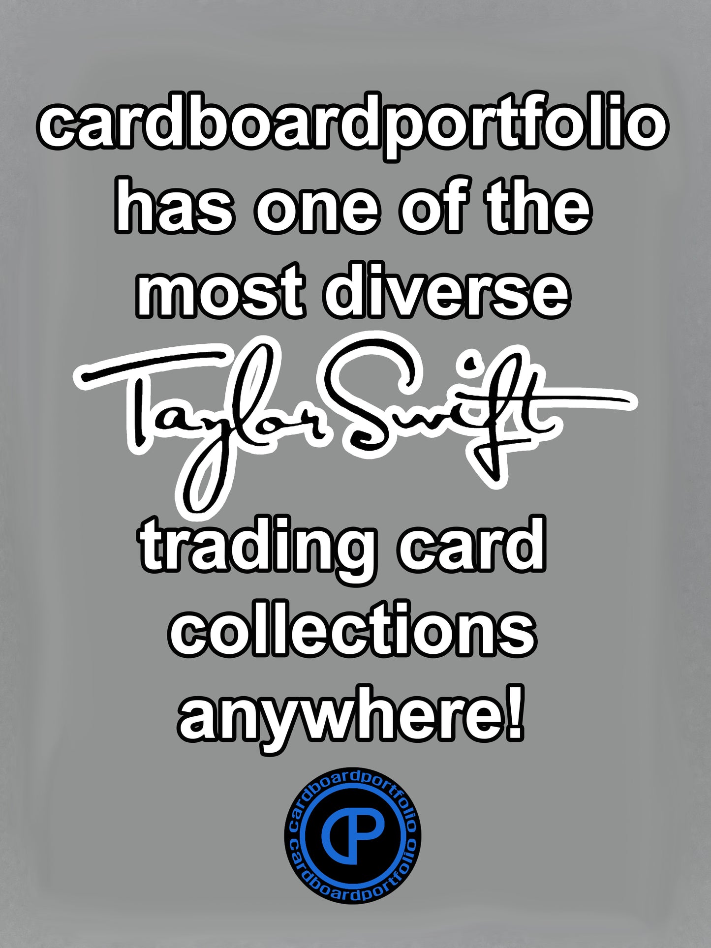 cardboardportfolio has one of the most diverse Taylor Swift trading card collections anywhere!