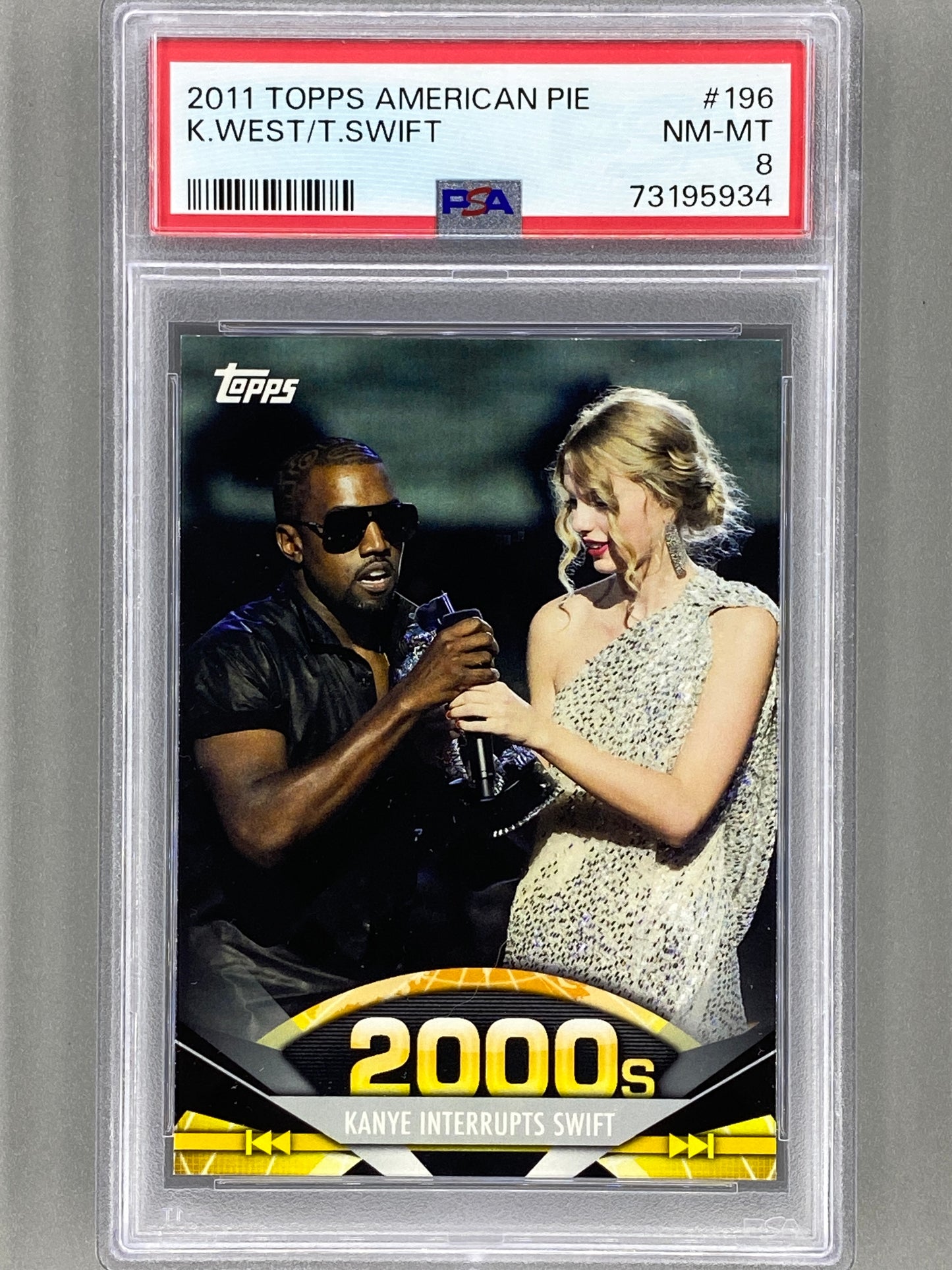 2011 Topps American Pie #196 Kanye West Taylor Swift PSA 8 (Music)