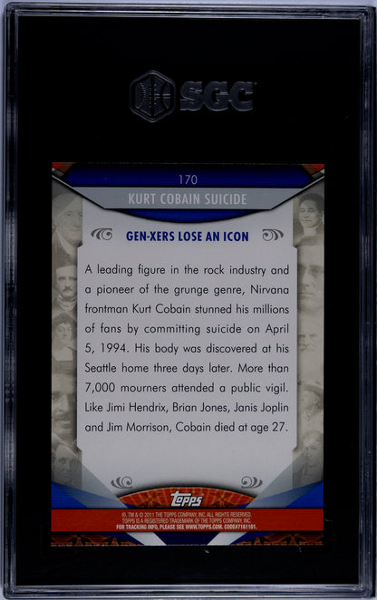 2011 Topps American Pie #170 Kurt Cobain Suicide Base SGC 10 - Pop 3 (Music)