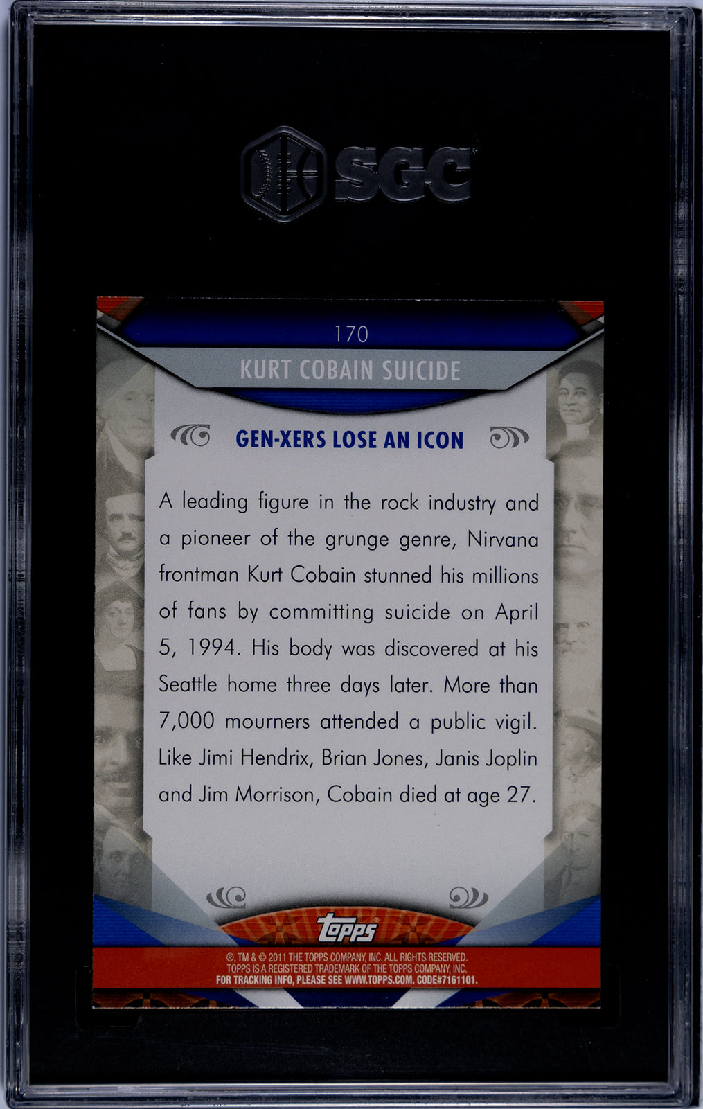 2011 Topps American Pie #170 Kurt Cobain Suicide Base SGC 9 - Pop 2 (Music)