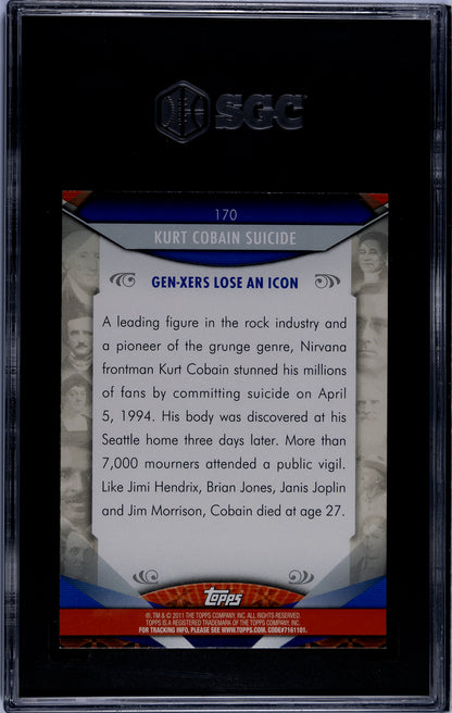 2011 Topps American Pie #170 Kurt Cobain Suicide Base SGC 9 - Pop 2 (Music)
