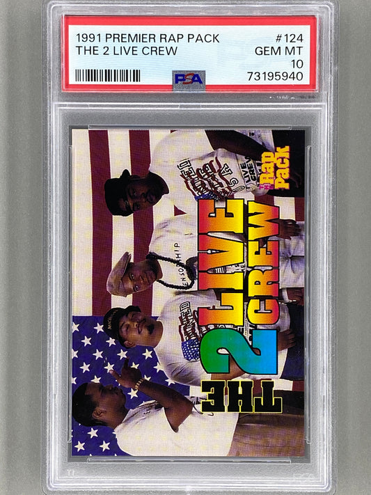 1991 Premier Rap Pack #124 The 2 Live Crew PSA 10 (Music)