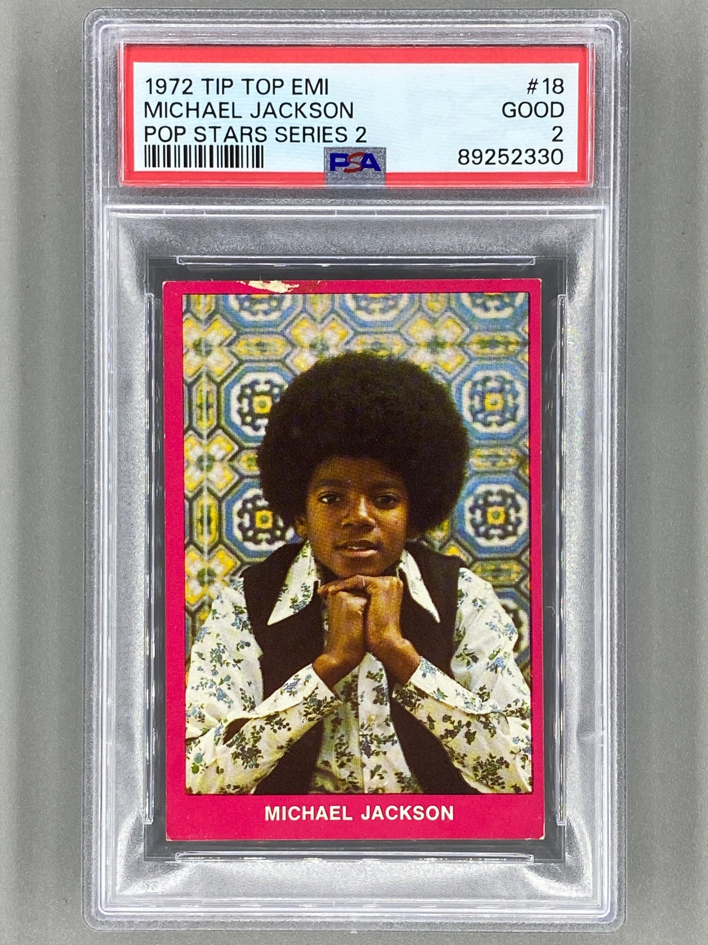 1972 Tip Top EMI #18 Michael Jackson Pop Stars Series 2 PSA 2 - Pop 1 (Music)