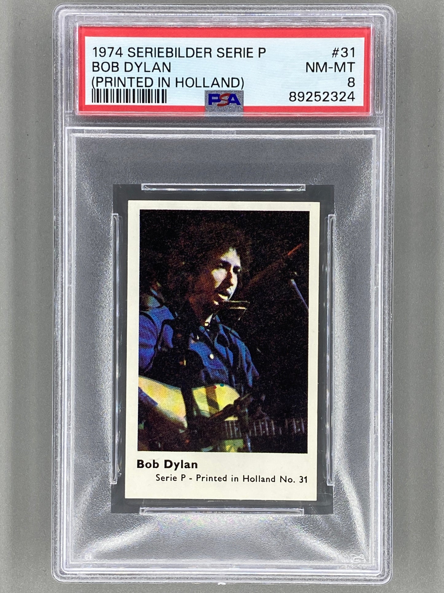 1974 Seriebilder Serie P #31 Bob Dylan (Printed in Holland) PSA 8 Pop 1 (Music)