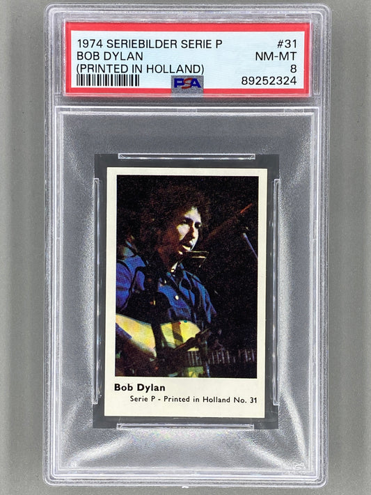 1974 Seriebilder Serie P #31 Bob Dylan (Printed in Holland) PSA 8 Pop 2 (Music)