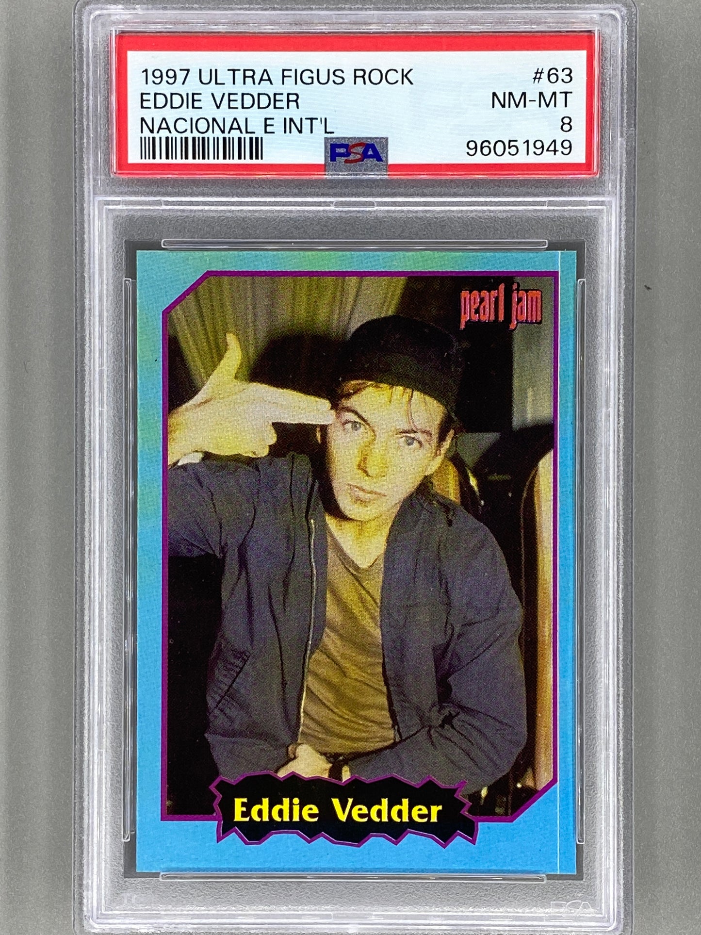 1997 Ultra Figus #63 Eddie Vedder Rock Cards Nacional E Intl PSA 8 Pop 8 (Music)