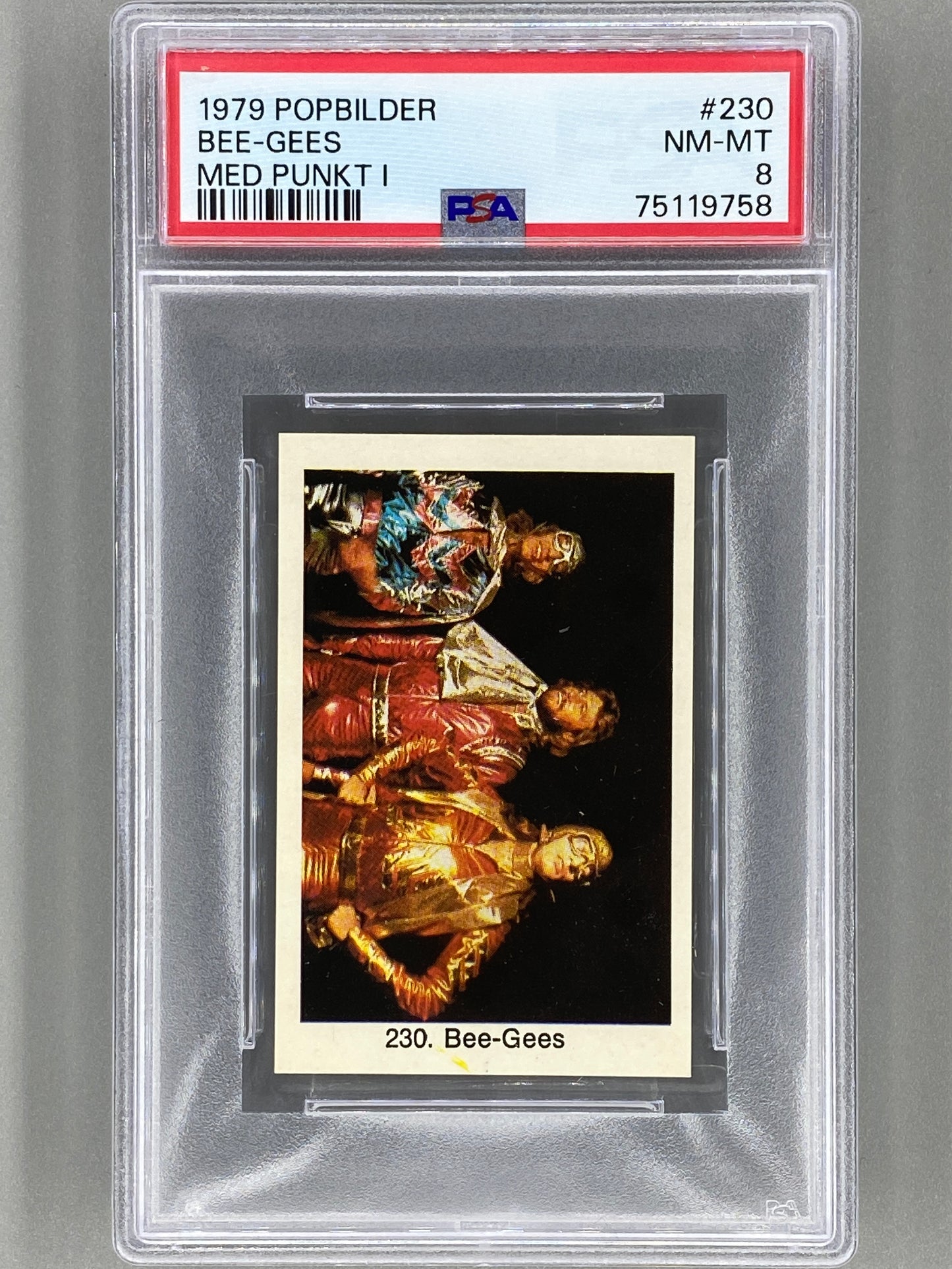 1979 Popbilder #230 Bee-Gees Med Punkt I PSA 8 Pop 6 (Music)