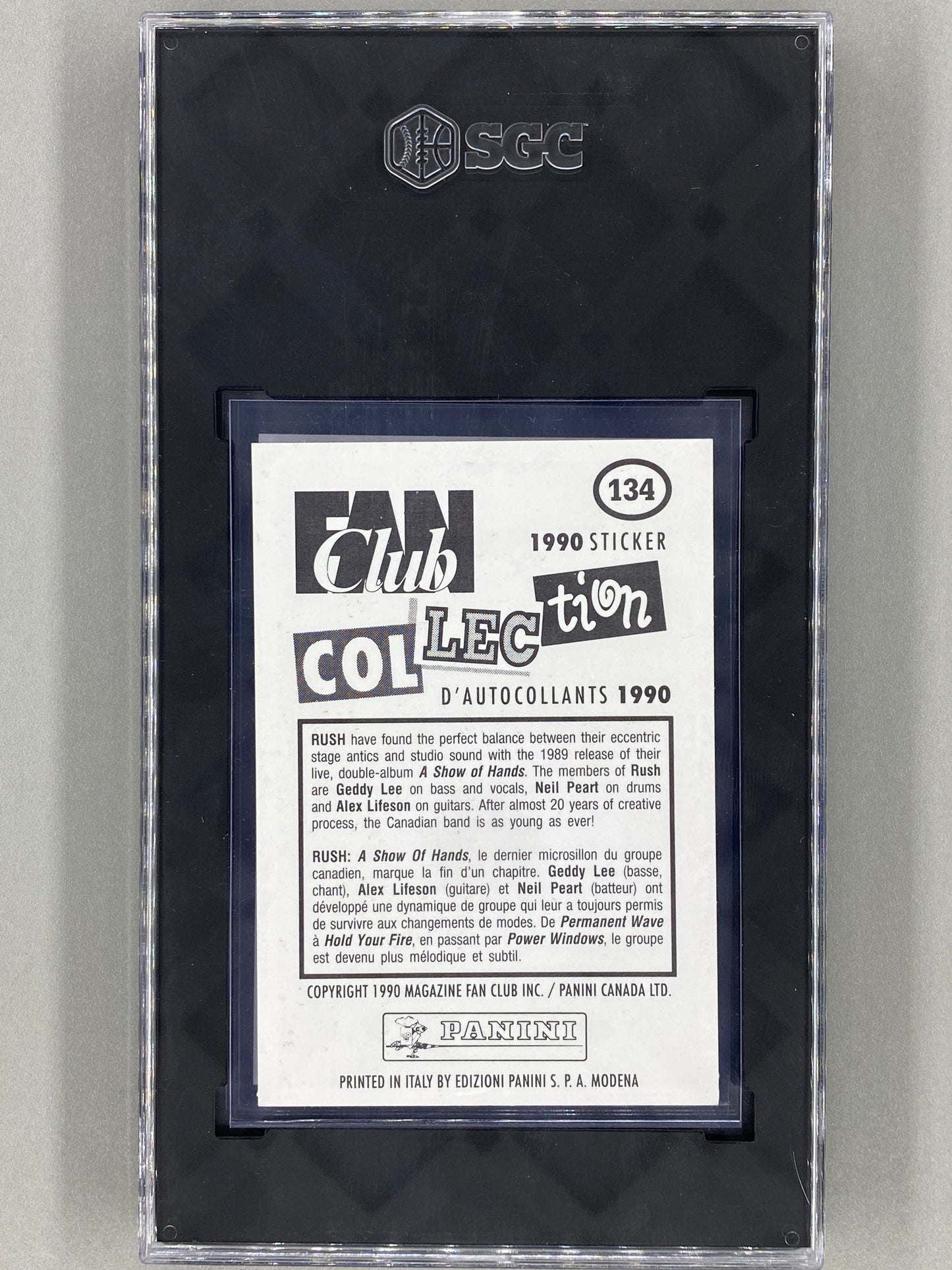 1990 Panini #134 Rush Fan Club Collection SGC 8 - Pop 1 (Music)