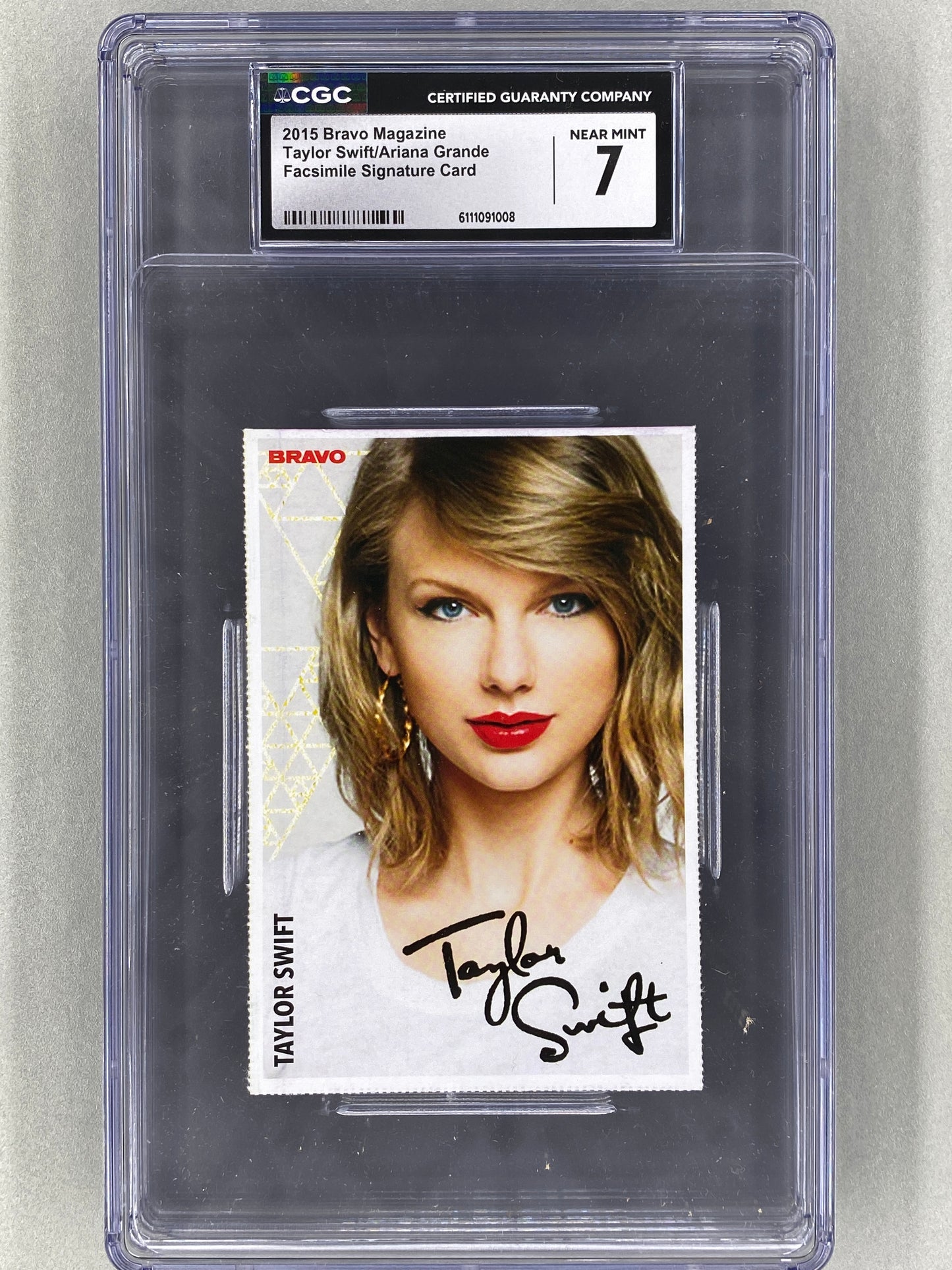 2015 Bravo Nr 1 Taylor Swift / Ariana Grande Autogrammkarten (Germany) CGC 7 Pop 1 (Music)