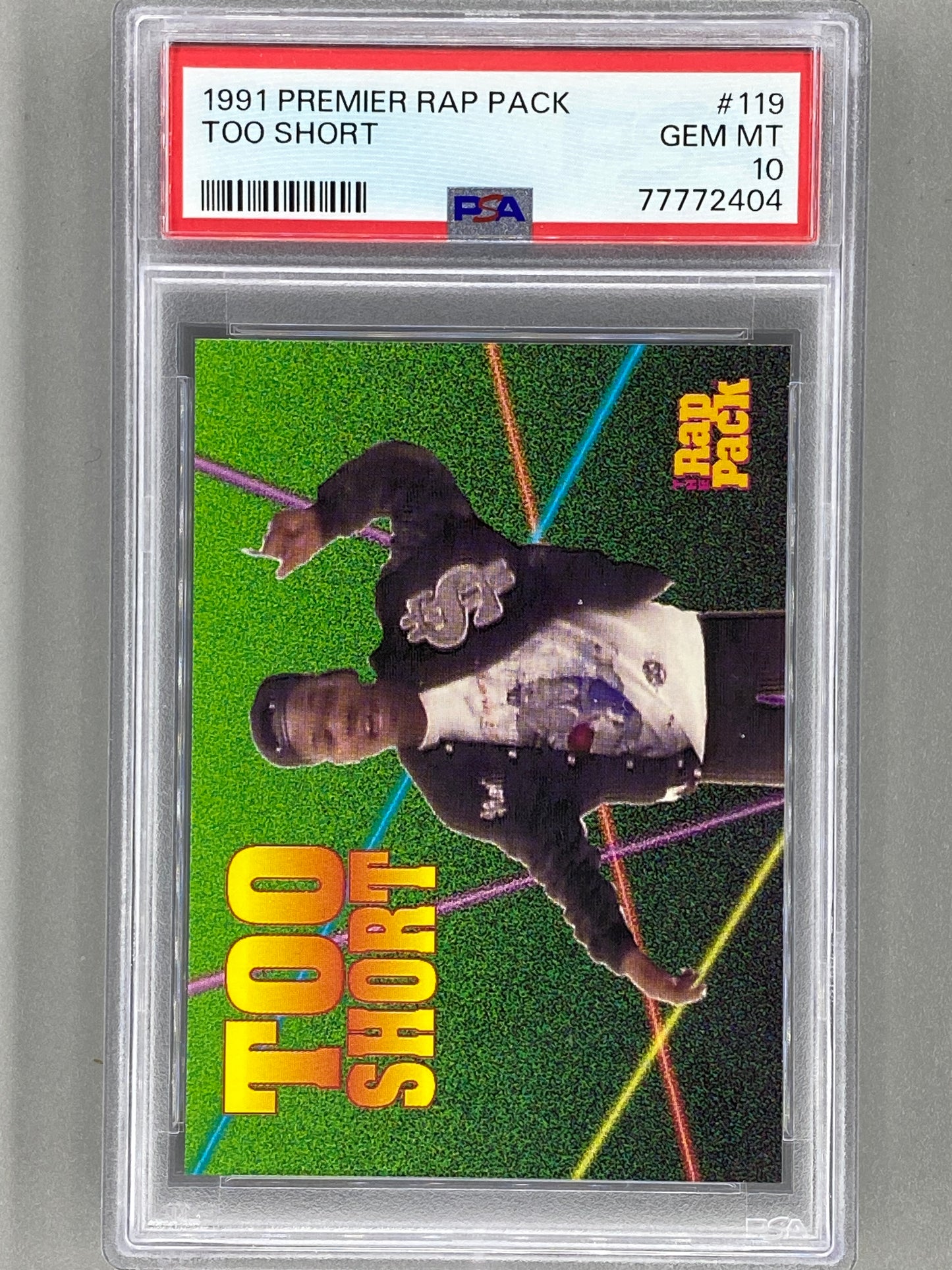 1991 Premier Rap Pack #119 Too Short PSA 10 - Pop 21 (Music)