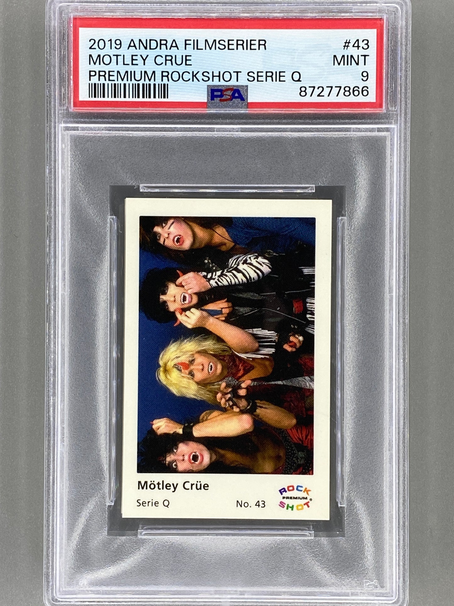 2019 Andra Filmserier #43 Motley Crue Premium ROCK SHOT Serie Q PSA 9 Pop 1 (Music)