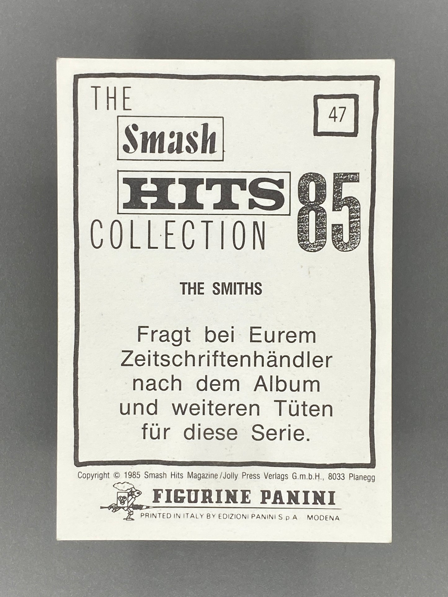 1985 Panini #47 The Smiths Smash Hits Collection (German) - Very Rare - Raw (Music)