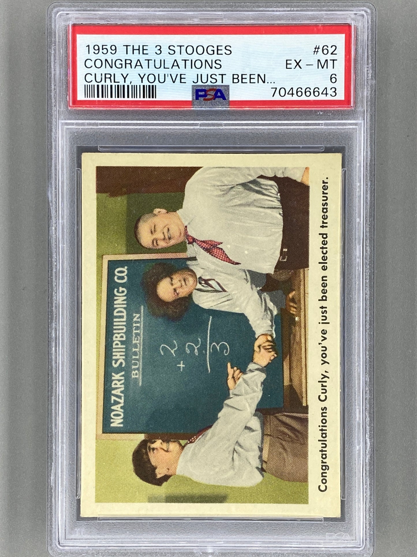 1959 Fleer The 3 Stooges #62 Congratulations Curly, You've - PSA 6 (Pop Culture)