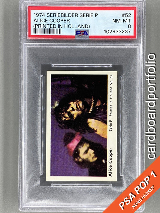 1974 Seriebilder Serie P #52 Alice Cooper (Printed in Holland) PSA 8 Pop 1 (Music)