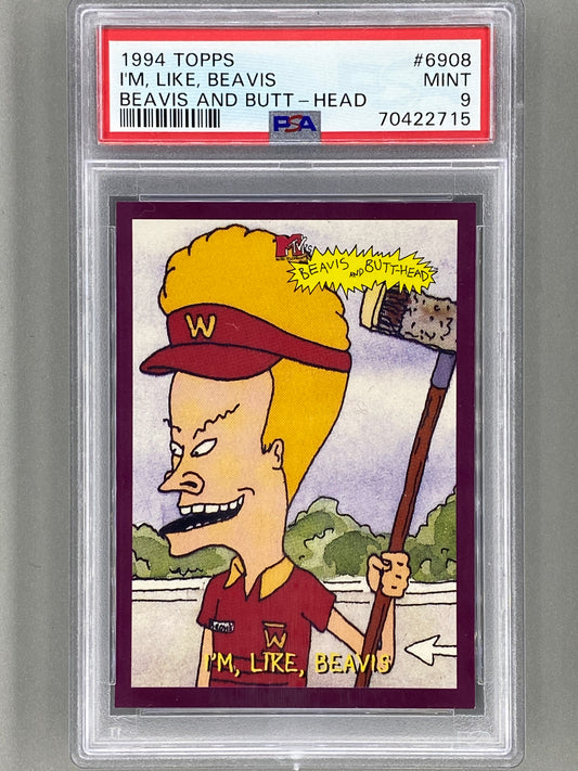 1994 Topps Beavis And Butt-Head #6908 I'm, Like, Beavis PSA 9 - Pop 1  (Pop Culture)