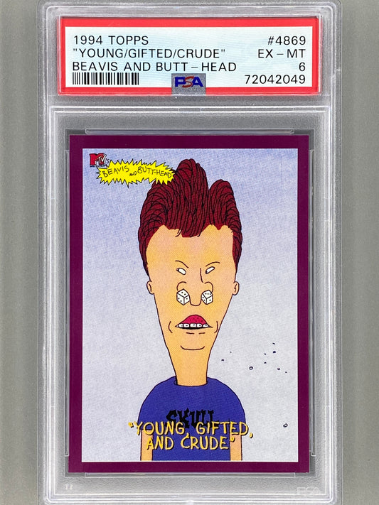 1994 Topps Beavis And Butt-Head #6907 I'm, Uh, Butt-Head PSA 6 - Pop 1 (Pop Culture)