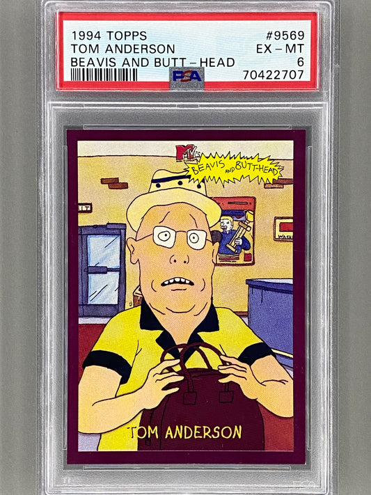 1994 Topps Beavis And Butt-Head #9569 Tom Anderson PSA 6 - Pop 2 (Pop Culture)